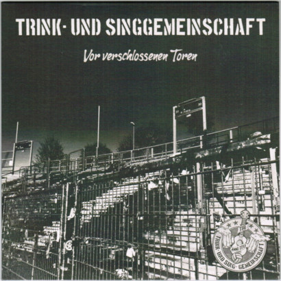 Songs about football-Vor verschlossenen Toren