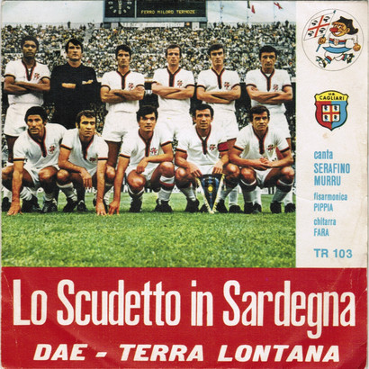 US Cagliari-Lo scudetto in Sardegna
