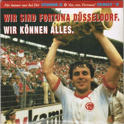 Fortuna Düsseldorf-Wir sind Fortuna Düsseldorf. Wir können alles.